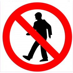 Jalakäijatele keelatud 10x10 kleeps
